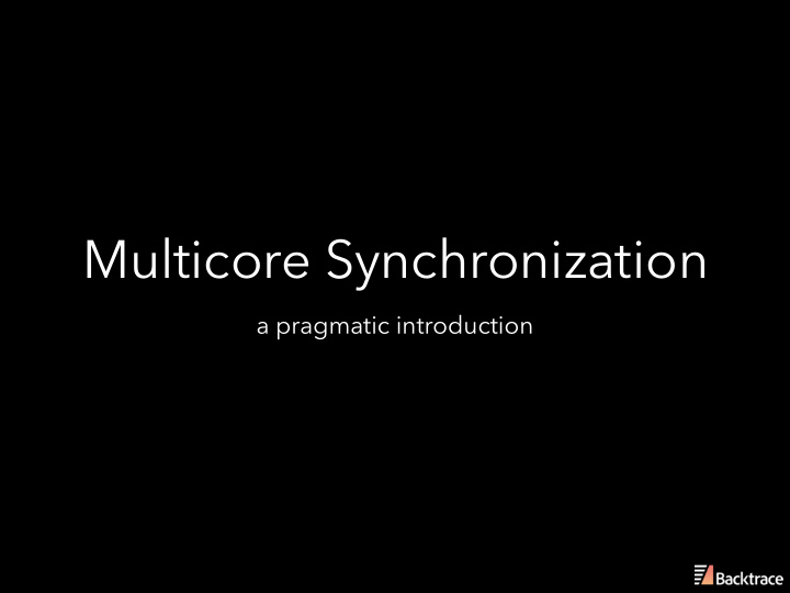 multicore synchronization