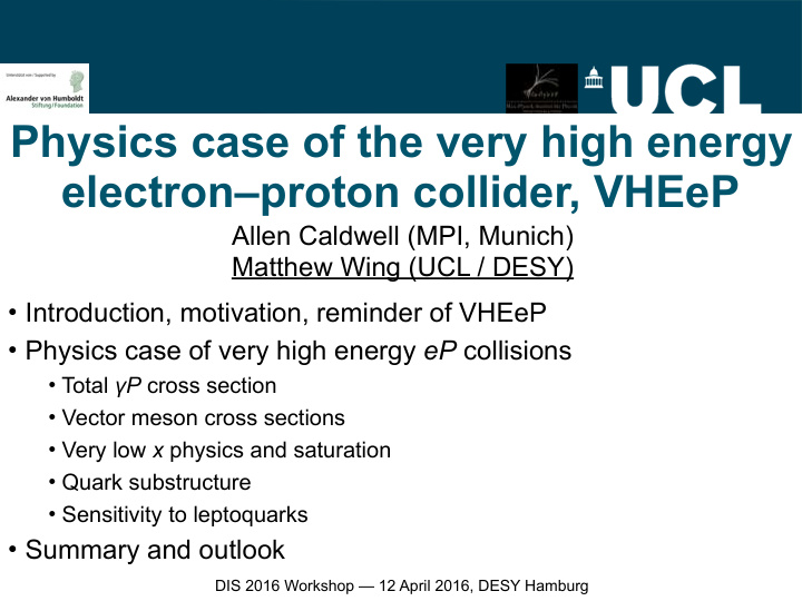 physics case of the very high energy electron proton