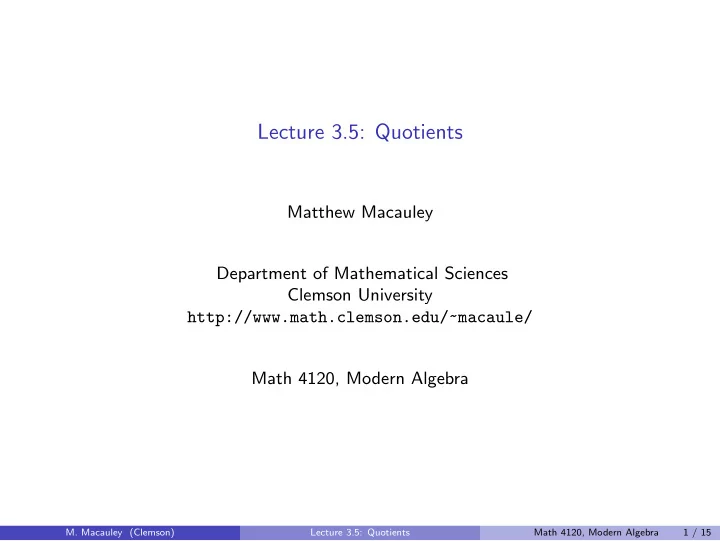 lecture 3 5 quotients
