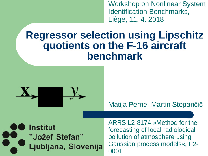 regressor selection using lipschitz quotients on the f 16