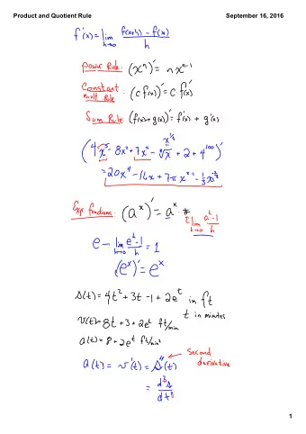 Product and Quotient Rule  September 16, 2016  1  Product and Quotient Rule  September 16, 2016  2