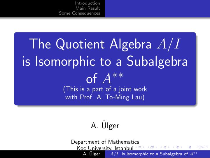 the quotient algebra a i is isomorphic to a subalgebra