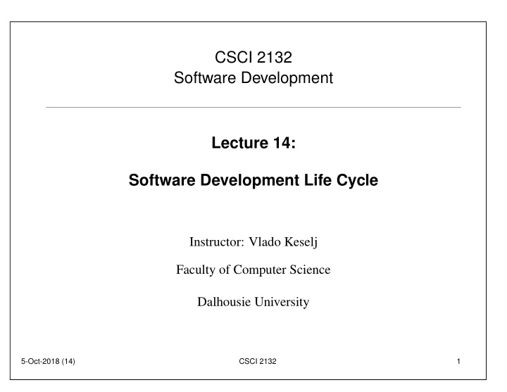 csci 2132 software development lecture 14 software