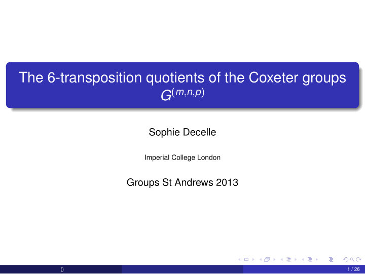 the 6 transposition quotients of the coxeter groups