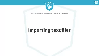 Importing text files  Importing and Managing Financial Data in R getSymbols() with CSV files