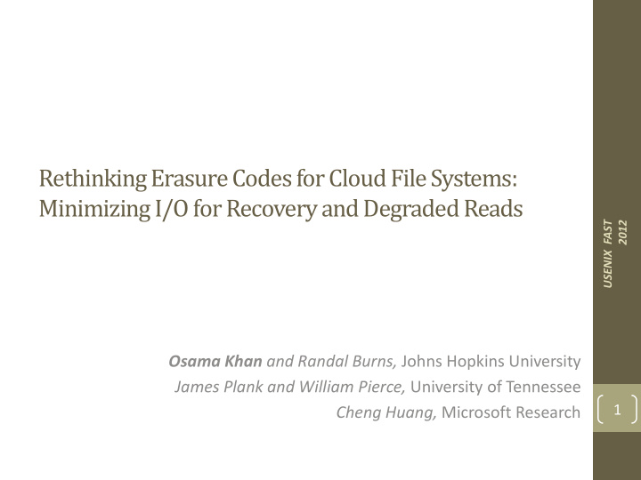 rethinking erasure codes for cloud file systems