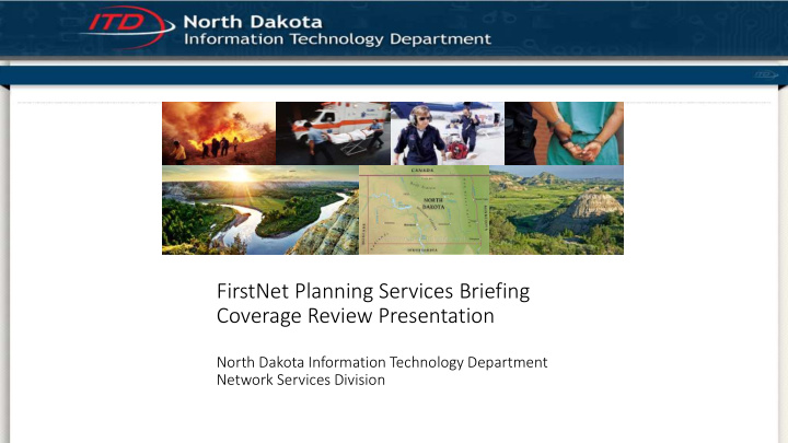firstnet planning services briefing coverage review