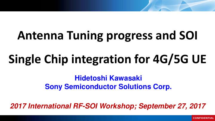antenna tuning progress and soi single chip integration