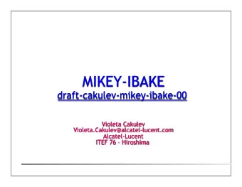 2  RFC 4650 - HMAC-Authenticated Diffie-Hellman for Multimedia  Internet KEYing (MIKEY)  RFC