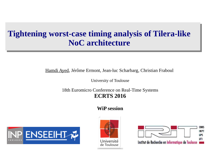 tightening worst case timing analysis of tilera like noc