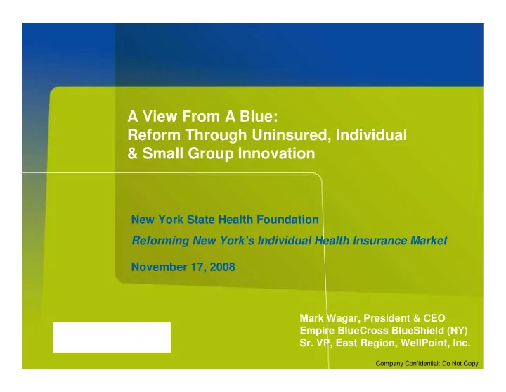 a view from a blue reform through uninsured individual