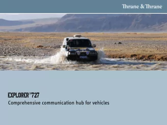 EXPLORER+727  Comprehensive communication hub for vehicles  EXPLORER+ 727    High-speed