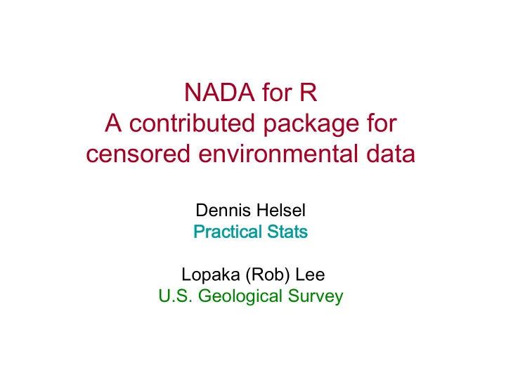 nada for r a contributed package for censored
