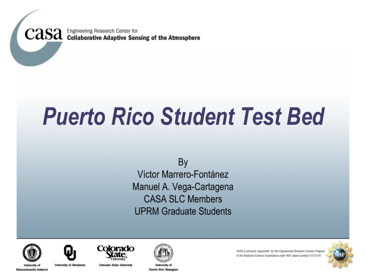 puerto rico student test bed