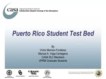 Puerto Rico Student Test Bed  By  Vctor Marrero-Fontnez  Manuel A. Vega-Cartagena  CASA SLC
