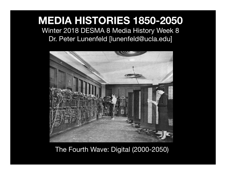 media histories 1850 2050