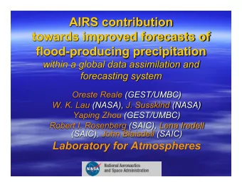 Anomaly Correlations computed from 90S to 90N  Control  AIRS clear-sky radiances  AIRS cloudy