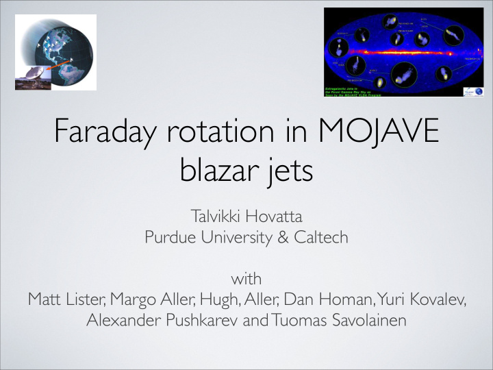 faraday rotation in mojave blazar jets