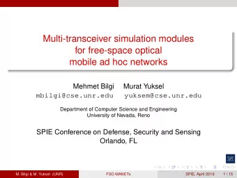 Multi-transceiver simulation modules  for free-space optical  mobile ad hoc networks  Mehmet Bilgi