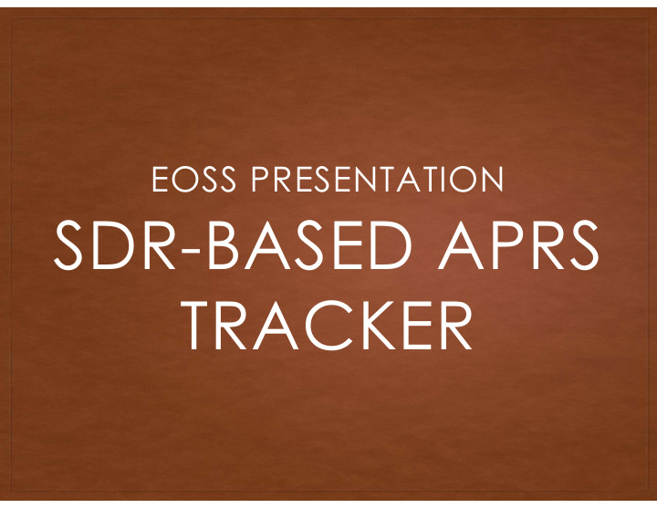sdr based aprs tracker sdr based aprs tracker
