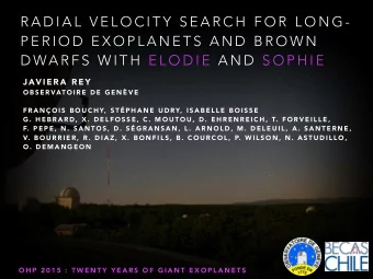 R A D I A L  V E L O C I T Y  S E A R C H  F O R  L O N G -  P E R I O D  E X O P L A N E T S  A N