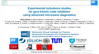 Experimental turbulence studies  for gyro-kinetic code validation  using advanced microwave
