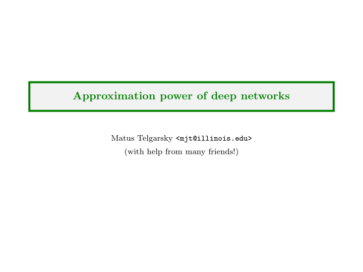approximation power of deep networks