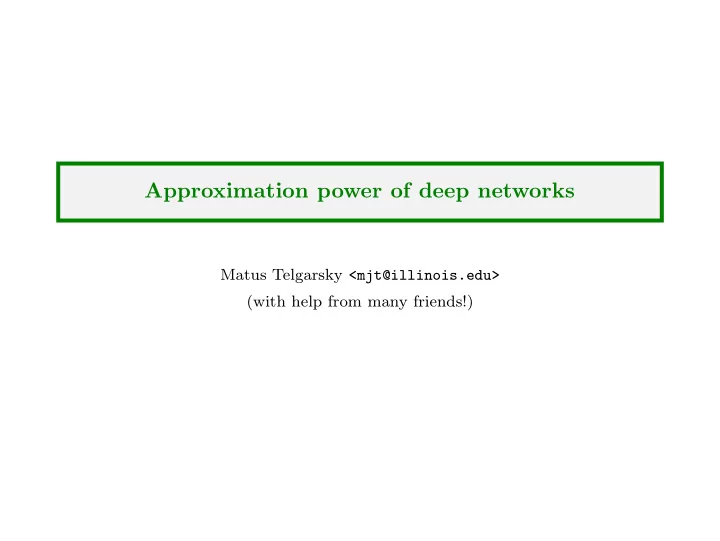 approximation power of deep networks