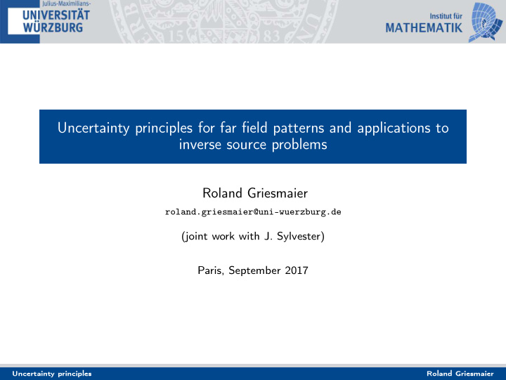 uncertainty principles for far field patterns and