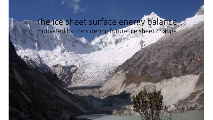 the ice sheet surface energy balance