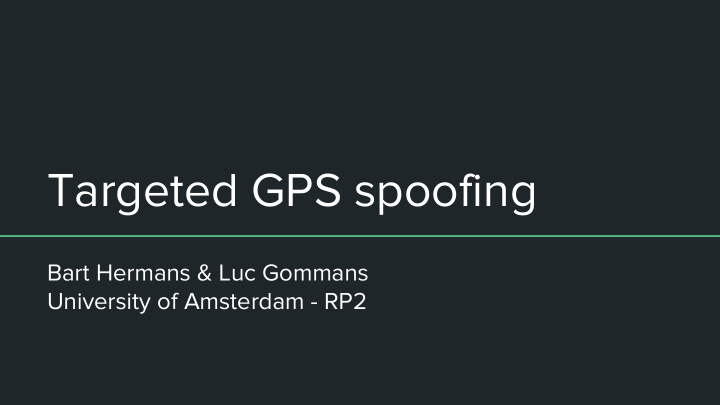 targeted gps spoofing