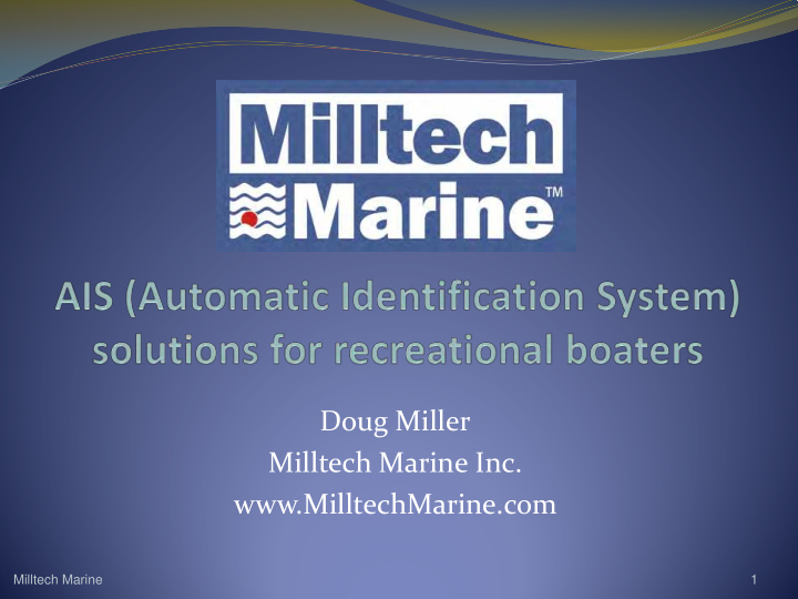 doug miller milltech marine inc www milltechmarine com