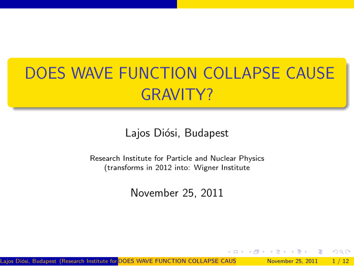 does wave function collapse cause gravity