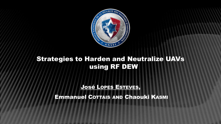 strategies to harden and neutralize uavs using rf dew