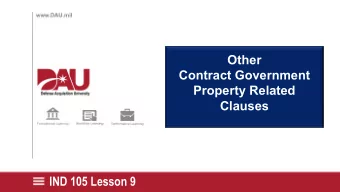 Other  Contract Government  Property Related  Clauses  IND 105 Lesson 9  Other Contract Government