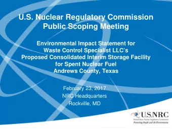 U.S. Nuclear Regulatory Commission  Public Scoping Meeting  Environmental Impact Statement for