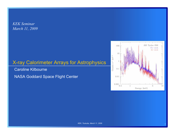 x ray calorimeter arrays for astrophysics