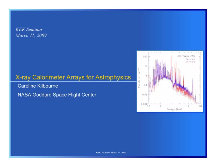 x ray calorimeter arrays for astrophysics