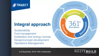 Integral approach  Sustainability  Cost management  Installation and energy concepts