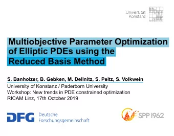 Multiobjective Parameter Optimization  of Elliptic PDEs using the  Reduced Basis Method  S.