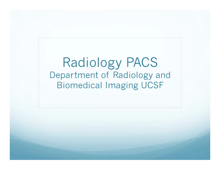 radiology pacs