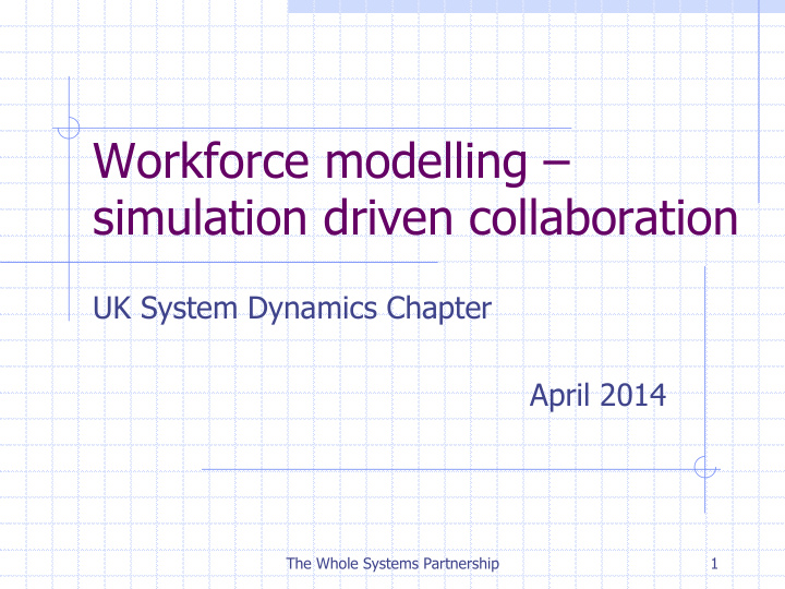 workforce modelling simulation driven collaboration