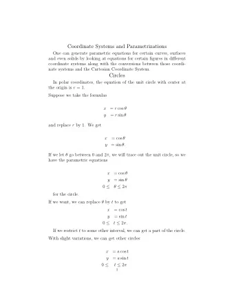Coordinate Systems and Parametrizations  One can generate parametric equations for certain curves,