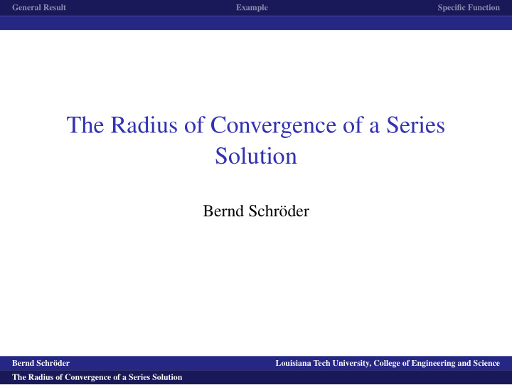 the radius of convergence of a series solution