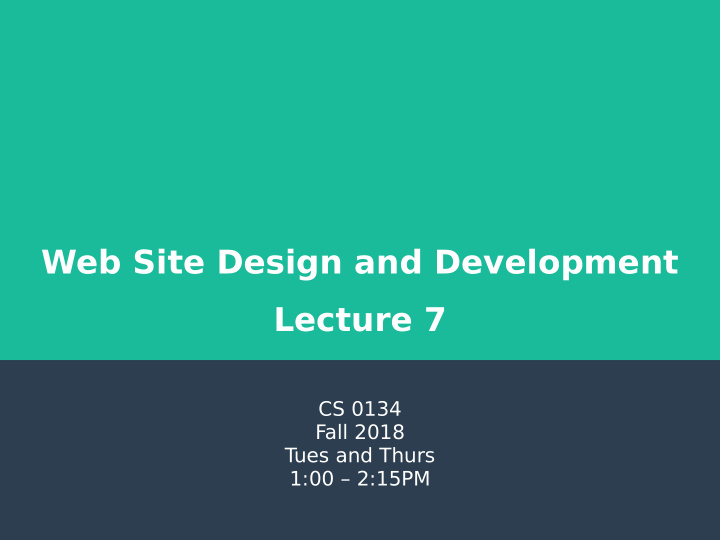 web site design and development lecture 7