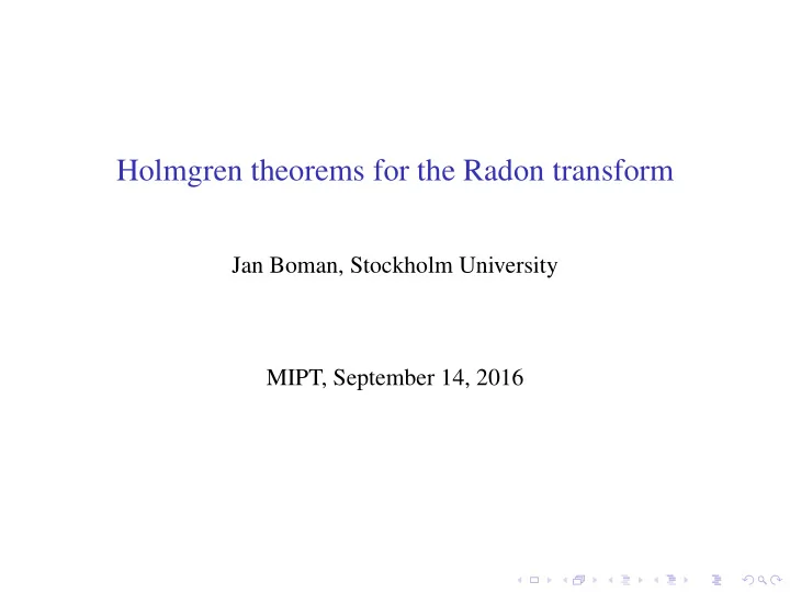 holmgren theorems for the radon transform