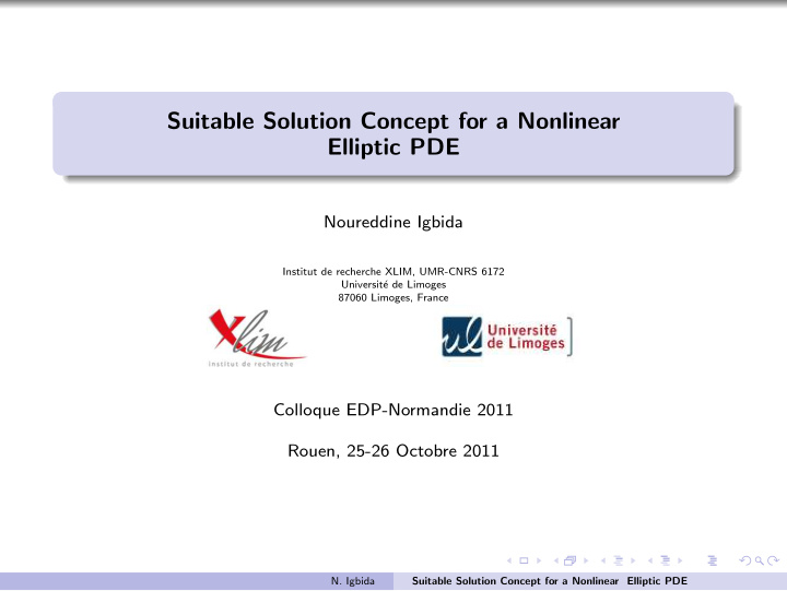 suitable solution concept for a nonlinear elliptic pde