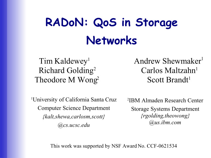 radon qos in storage networks