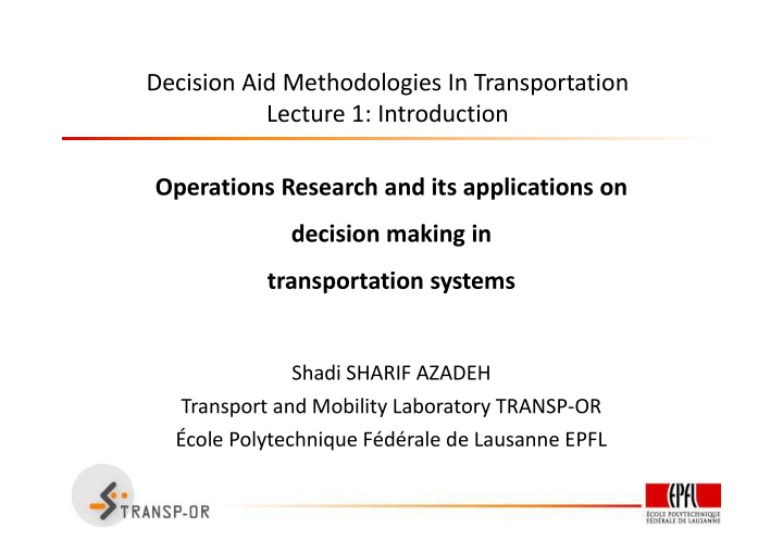 decision aid methodologies in transportation lecture 1