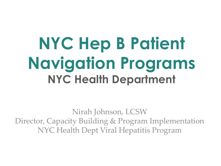 nyc hep b patient navigation programs nyc health